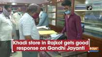Khadi store in Rajkot gets good response on Gandhi Jayanti