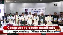 Congress releases manifesto for upcoming Bihar elections