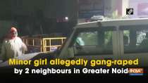Minor girl allegedly gang-raped by 2 neighbours in Greater Noida