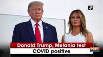 Donald Trump, Melania test COVID positive