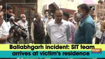 Ballabhgarh incident: SIT team arrives at victim