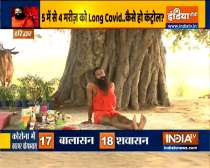 Swami Ramdev shares how to recover from the weakness causes by COVID-19