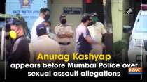 Anurag Kashyap appears before Mumbai Police over sexual assault allegations
