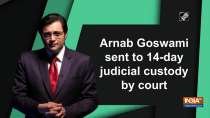 Arnab Goswami sent to 14-day judicial custody by court