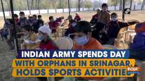 Indian Army spends day with orphans in Srinagar, holds sports activities