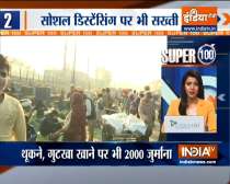 Super 100: Delhi begins door-to-door survey in containment zones