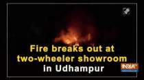 Fire breaks out at two-wheeler showroom in Udhampur