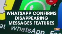 WhatsApp confirms disappearing messages features