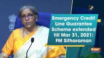 Emergency Credit Line Guarantee Scheme extended till Mar 31, 2021: FM Sitharaman