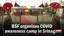 BSF organises COVID awareness camp in Srinagar