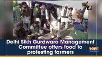 Delhi Sikh Gurdwara Management Committee offers food to protesting farmers