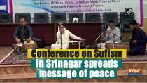 Conference on Sufism in Srinagar spreads message of peace