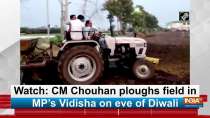 Watch: CM Chouhan ploughs field in MP