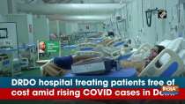 DRDO hospital treating patients free of cost amid rising COVID cases in Delhi