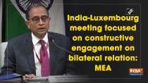 India-Luxembourg share vibrant, dynamic relations in financial sector: MEA