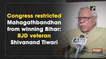 Congress restricted Mahagathbandhan from winning Bihar: RJD