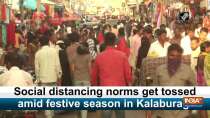 Social distancing norms get tossed amid festive season in Kalaburagi