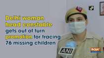 Delhi woman head constable gets out of turn promotion for tracing 76 missing children