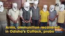 Arms, ammunition recovered in Odisha