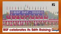 BSF celebrates its 56th Raising Day