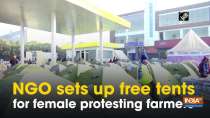 NGO sets up free tents for female protesting farmers