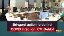 Stringent action to control COVID infection: CM Gehlot