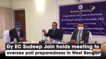 Dy EC Sudeep Jain holds meeting to oversee poll preparedness in West Bengal