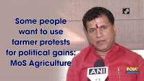 Some people want to use farmer protests for political gains: MoS Agriculture