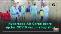 Hyderabad Air Cargo gears up for COVID vaccine logistics