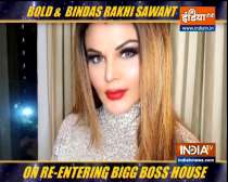 What Rakhi Sawant said about her re-entry in Bigg Boss