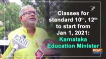 Classes for standard 10th, 12th to start from Jan 1, 2021: Karnataka Education Minister