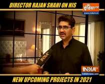 TV director Ranjan Shahi talks about his upcoming projects in 2021