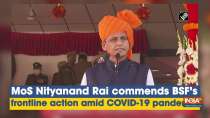 MoS Nityanand Rai commends BSF