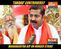 Tandav Controversy: Maharashtra BJP holds hunger strike