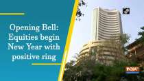 Opening Bell: Equities begin New Year with positive ring