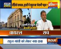 Aaj Ka Viral: Rahul Gandhi owns expensive old buildings in Italy as claimed by man in video
