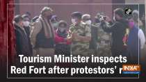 Tourism Minister inspects Red Fort after protestors