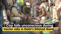 Watch: Cop falls unconscious during tractor rally in Delhi