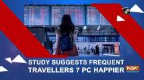 Study suggests frequent travellers 7 pc happier