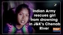 Indian Army rescues girl from drowning in J-K