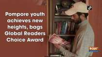 Pompore youth achieves new heights, bags Global Readers Choice Award
