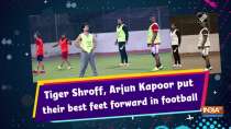 Tiger Shroff, Arjun Kapoor put their best feet forward in football