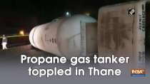 Propane gas tanker toppled in Thane