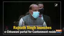 Rajnath Singh launches e-Chhawani portal for Cantonment residents