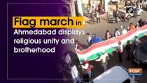 Flag march in Ahmedabad displays religious unity and brotherhood