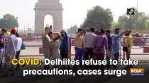 	COVID: Delhiites refuse to follow precautions, cases surge