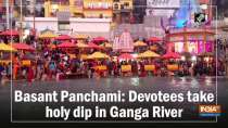 Basant Panchami: Devotees take holy dip in Ganga River