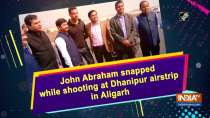 John Abraham snapped while shooting at Dhanipur airstrip in Aligarh