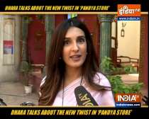 Dhara talks about the new twists in show 