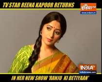 Reena Kapoor is back on small screen with her new show 